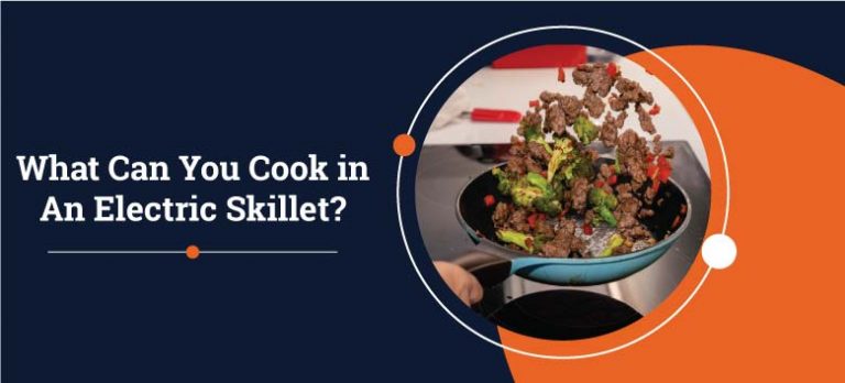 What-Can-You-Cook-in-An-Electric-Skille