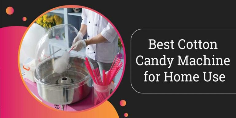 Best-cotton-candy-Machine-for-home-use