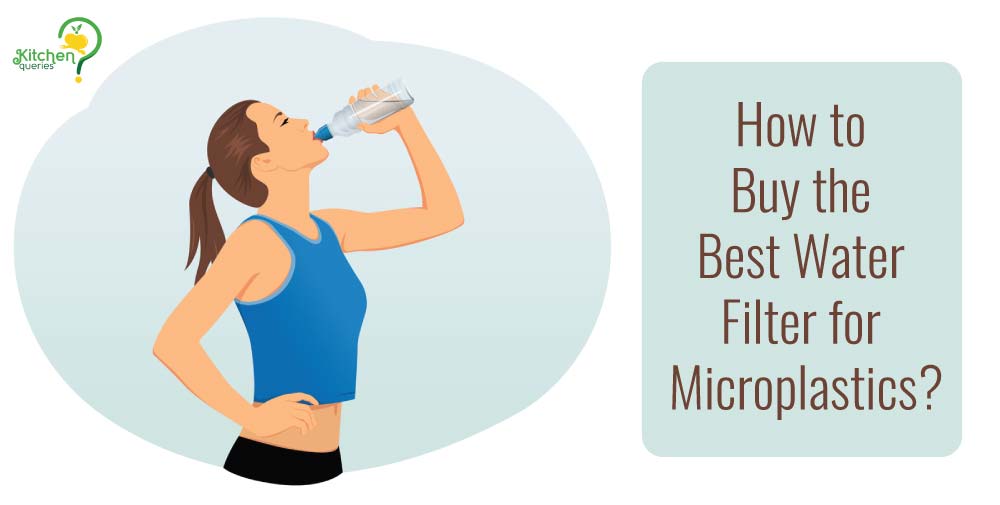 How-to-Buy-the-Best-Water-Filter-for-Microplastics.jpg
