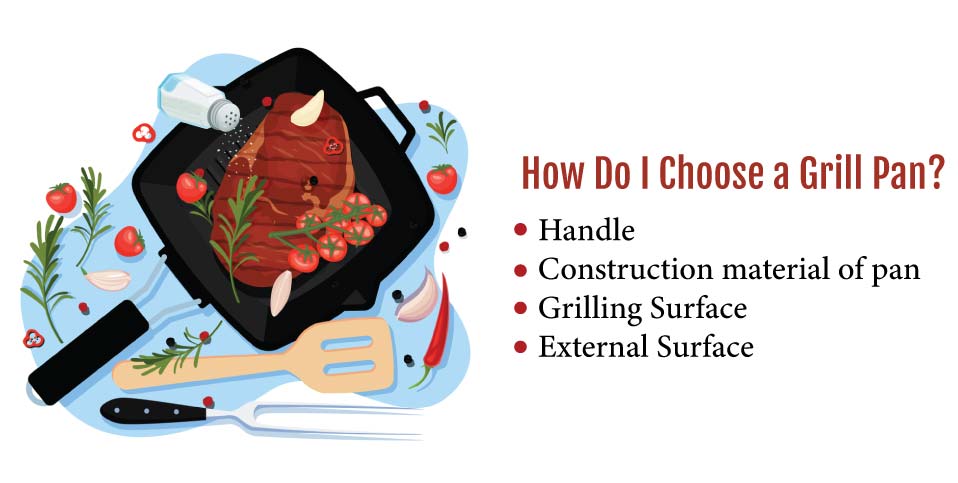How do I Choose a Grill Pan?